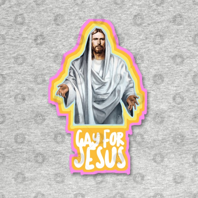 † Gay For Jesus † by DankFutura